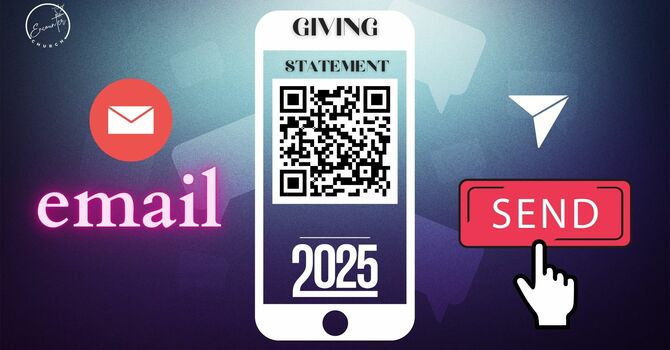 Receive Your 2025 Giving Statement