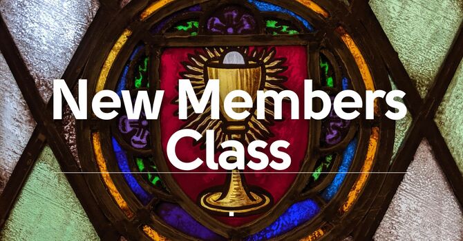 New Members Class