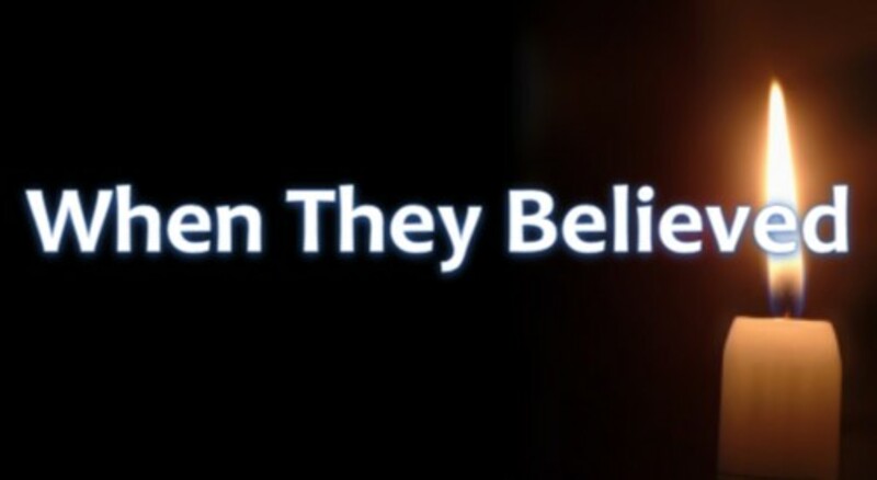 When They Believed