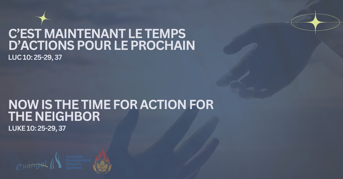 C'est Maintenant Le Temps D'actions Du Prochain