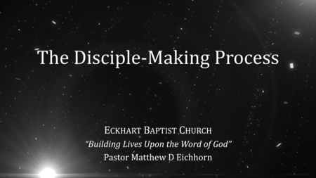 The Disciple-Making Process