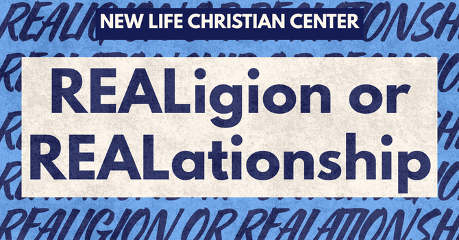 REALigion or REALationship