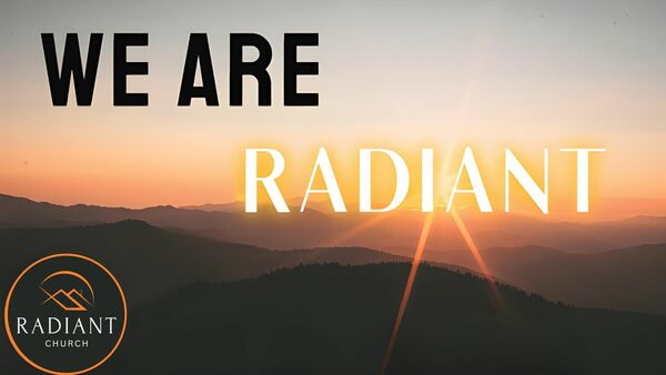 We Are Radiant