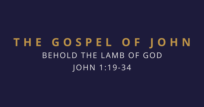 Behold the Lamb of God