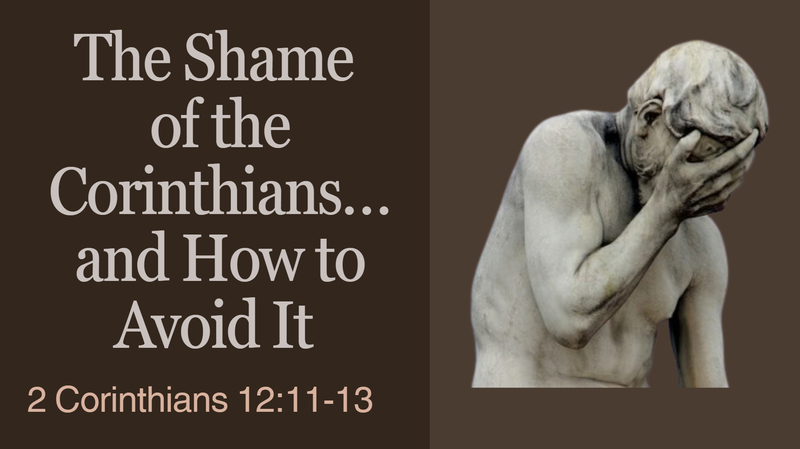The Shame of the Corinthians