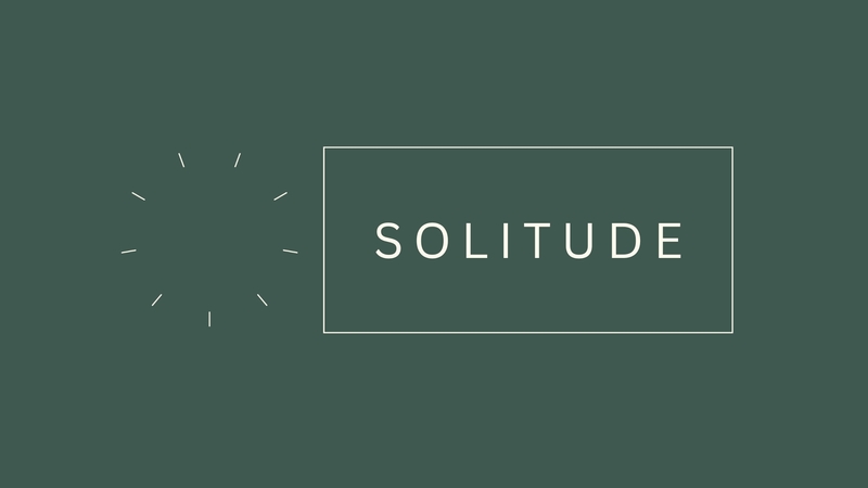 Solitude (1/4) | Practicing the Way of Jesus