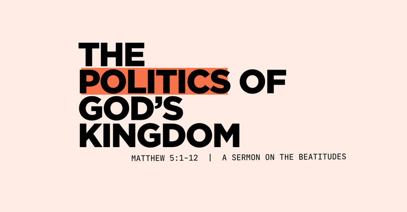 The Politics of God's Kingdom