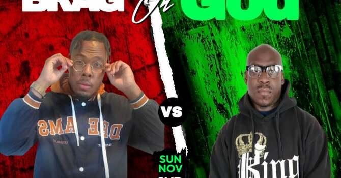 Brag On God (SermonSeries) “God Made” — When You’re Not Self-Made, You’re Christ-Strong image