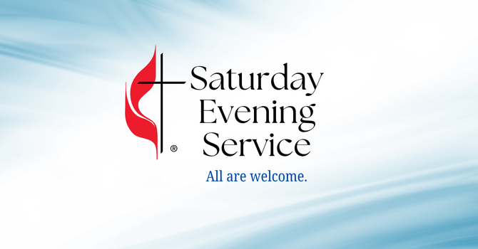 Saturday Evening Service