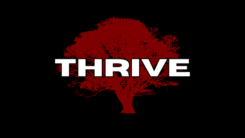 Thrive