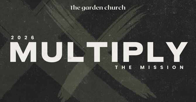 Multiplying the Mission