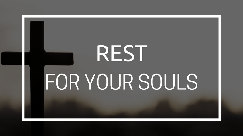 Rest For Your Souls