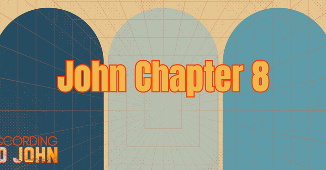 John Chapter 8