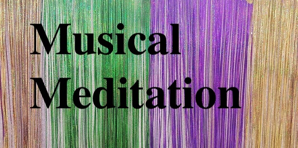 Musical Meditation