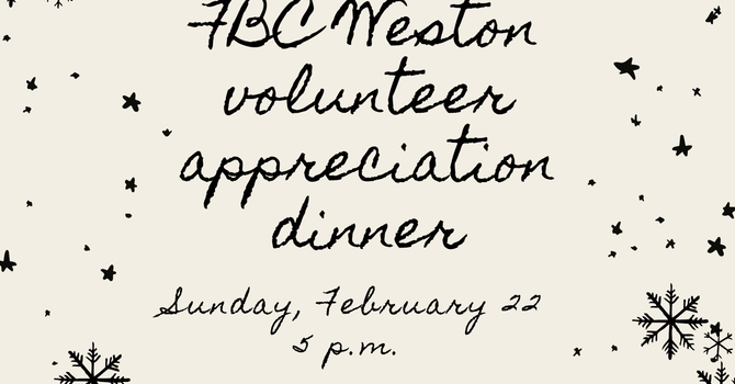 Volunteer Appreciation Dinner