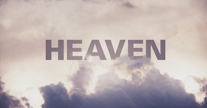 Heaven Pt. 1