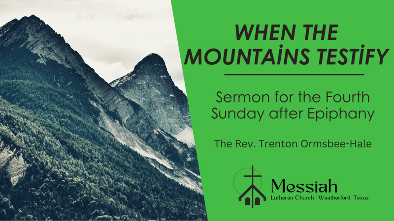 When the Mountains Testify