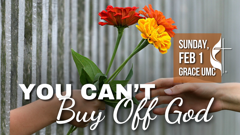 "You Can't Buy Off God"