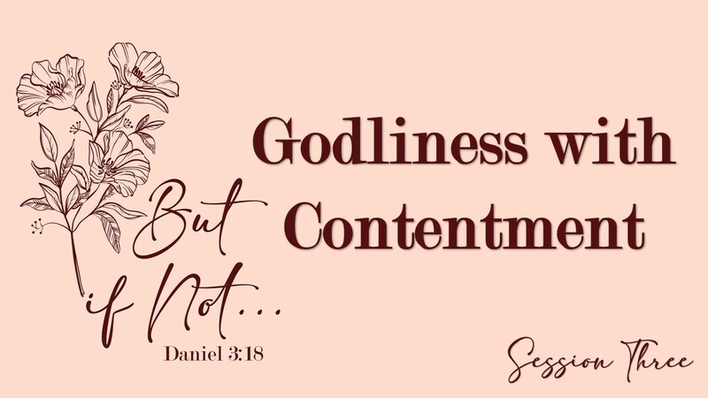 Godliness With Contentment