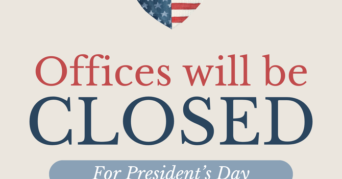 President's Day Office Closure