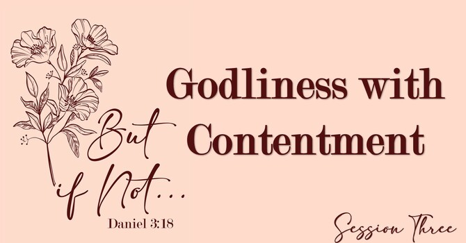 Godliness With Contentment
