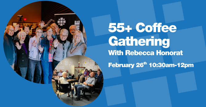 55+ Coffee Gathering