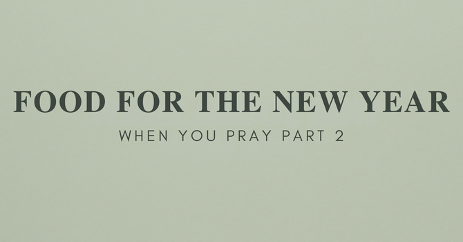 When You Pray Part 2