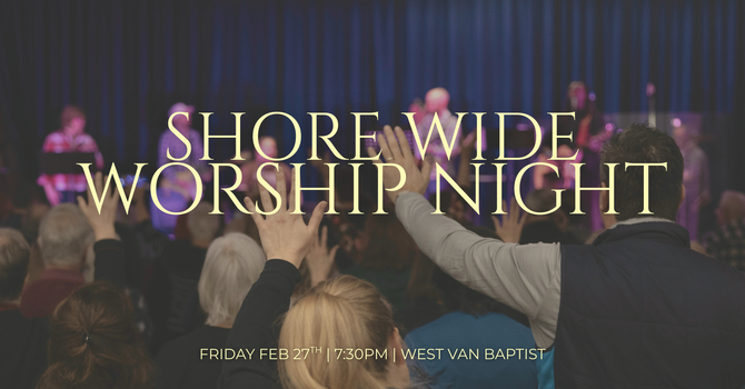 Shore Wide Worship Night