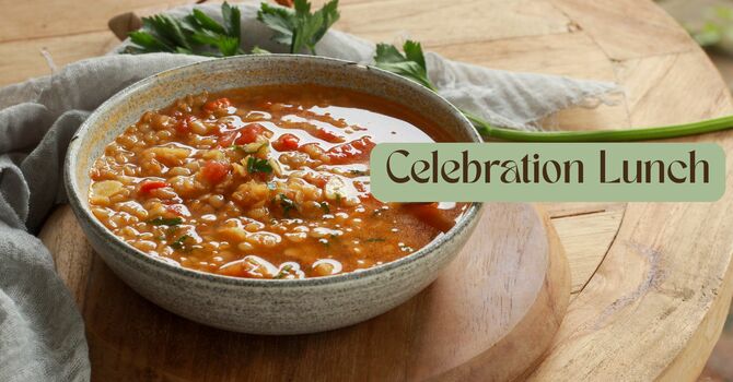Celebration Lunch