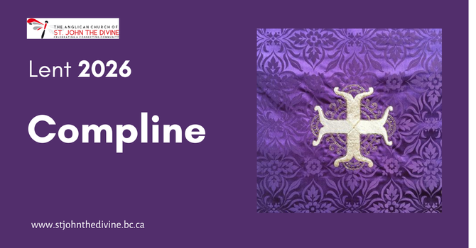 Compline for Lent