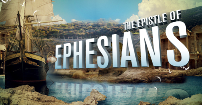 Ephesians: Overview