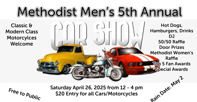 Methodist Men's 5th Annual Car Show