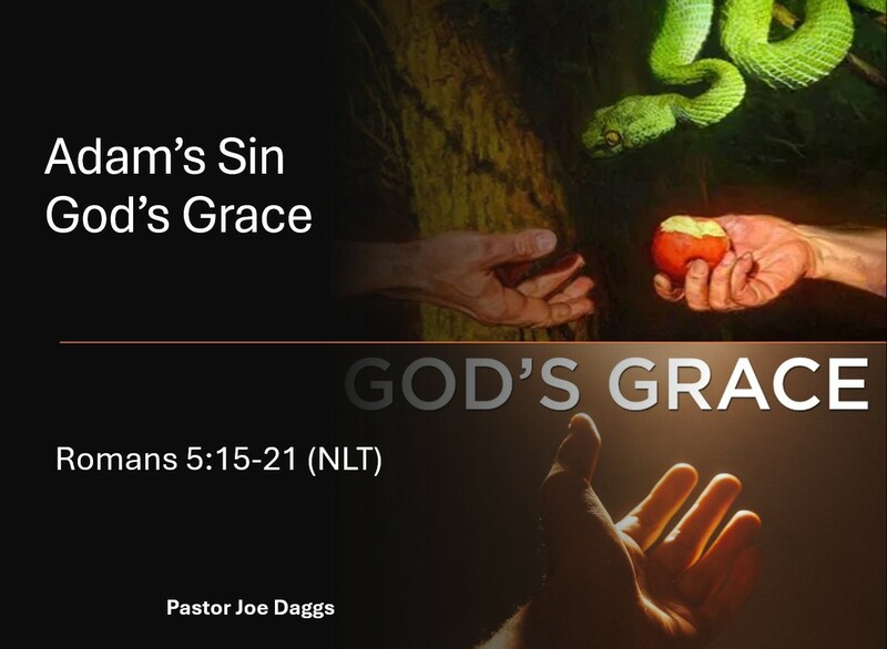 "Adam's Sin, God's Grace"