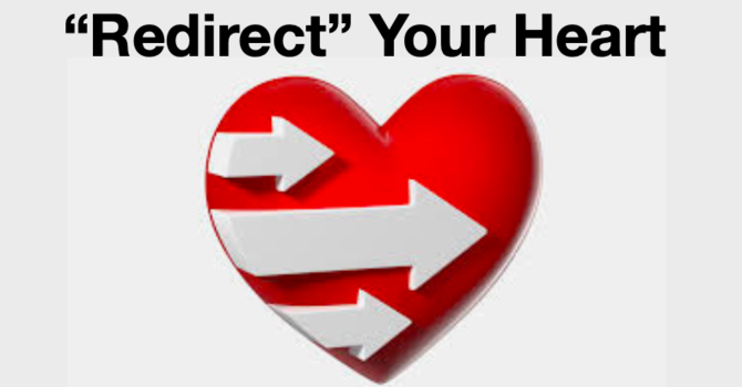 "Redirect" Your Heart