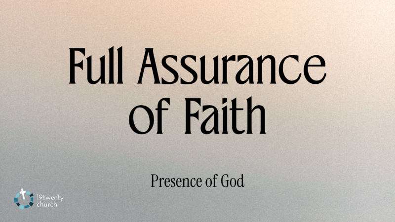 Full Assurance of Faith