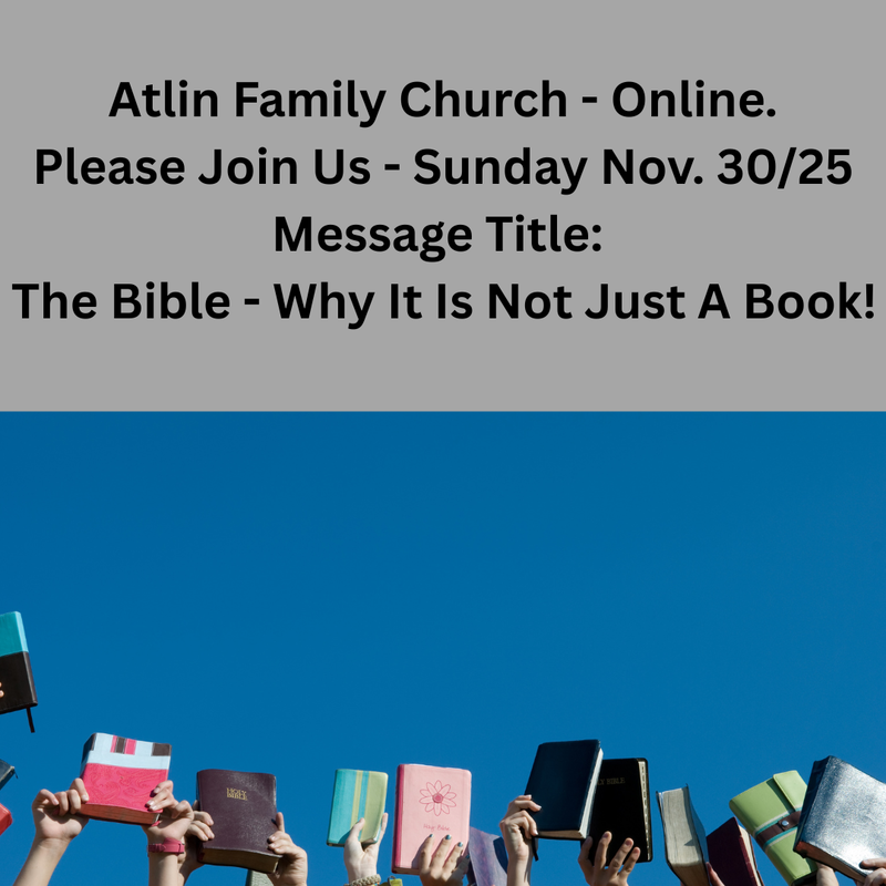 Why the Bible Is Not Just a Book | Atlin Family Church