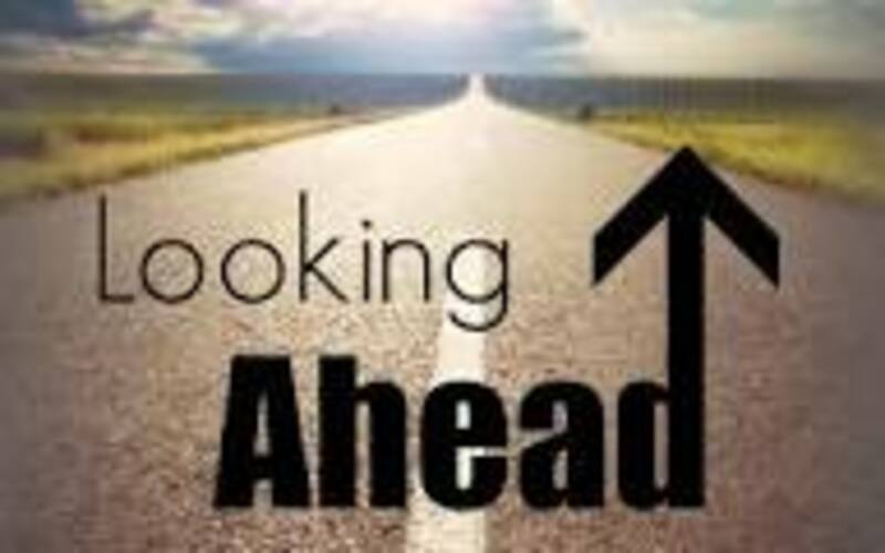 Looking Ahead to New Things