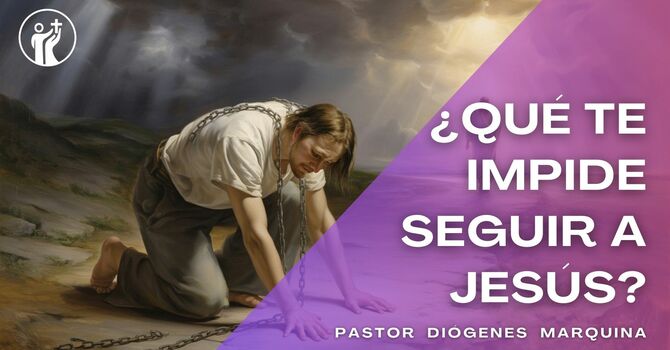 ⁣¿Qué te impide seguir a Jesús?
