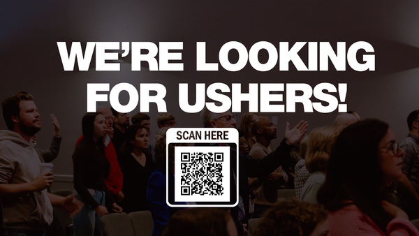 Calling All Ushers!