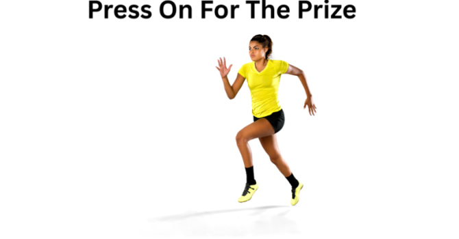 Press On for the Prize | Renewing Your Focus in Christ – Atlin Family Church