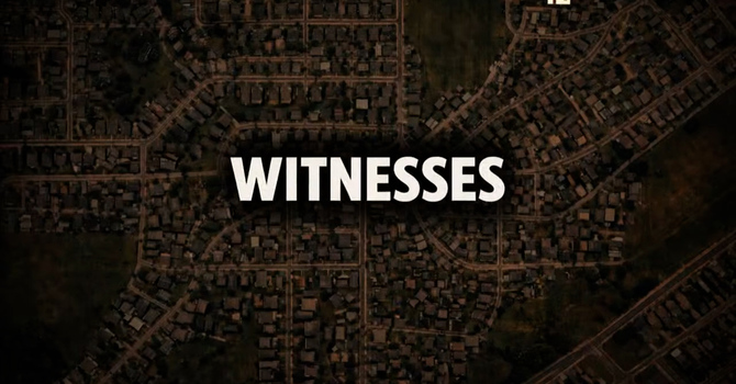 Witnesses | January 11 