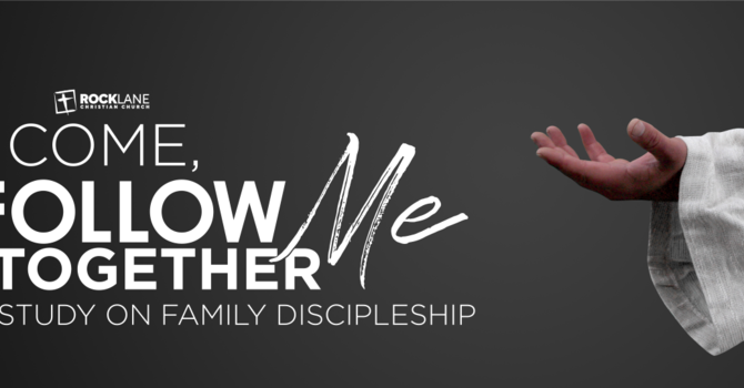 Discipling Your Family with Jesus' Family