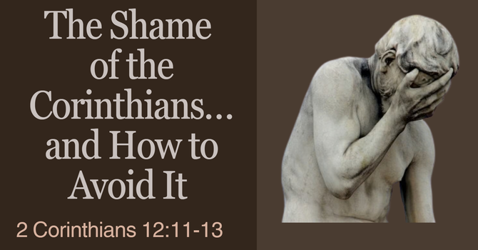 The Shame of the Corinthians