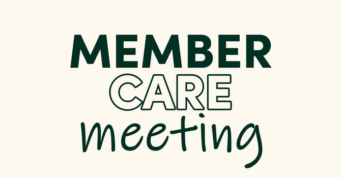 Member Care Meeting