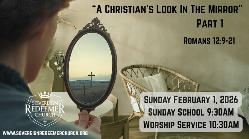 "A Christian's Look In The Mirror" Part 1