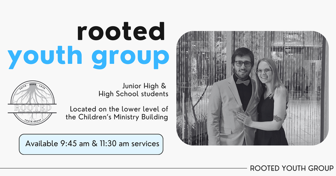Rooted Youth Group
