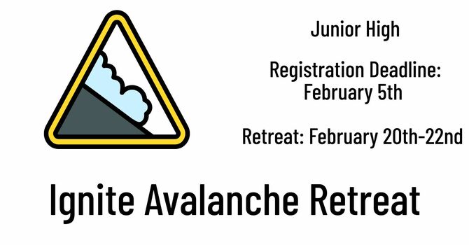 Junior High Avalanche Retreat