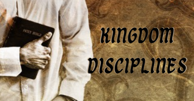 Kingdom Disciplines Prayer