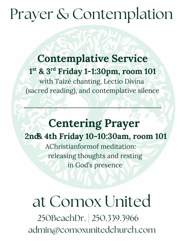 You're invited to join Comox United for a time of prayer and contemplation