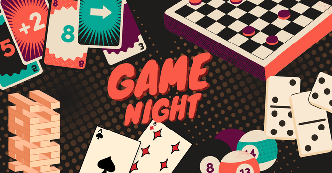 Game Night!